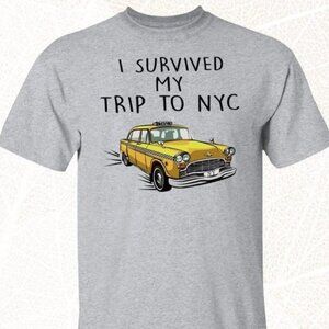 I Survived My Trip To NYC T-Shirt Funny Travel Graphic Souvenir Gift Unisex 05